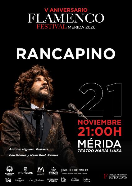 Concierto Rancapino Chico - Festival Flamenco de Mérida en Badajoz